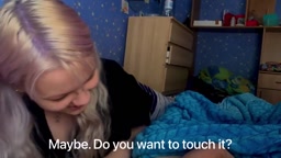 My sister helps me in the morning