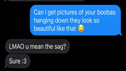 Fat tit girlfriend shows me her sag